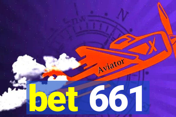 bet 661